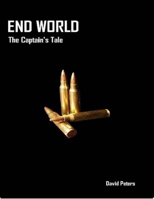 Book cover for End World:  A Captain's Tale