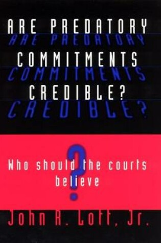 Cover of Are Predatory Commitments Credible?