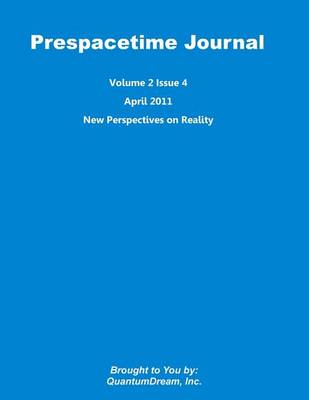 Book cover for Prespacetime Journal Volume 2 Issue 4