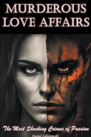 Cover of Murderous Love Affairs