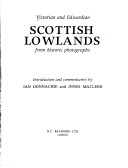 Book cover for Victorian and Edwardian Scottish Lowlands from Old Photographs