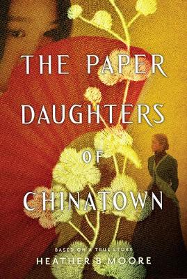Book cover for The Paper Daughters of Chinatown
