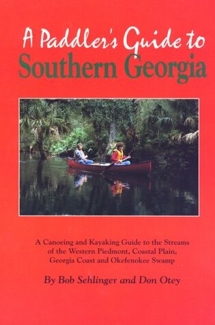 Cover of A Paddler's Guide to Southern Georgia