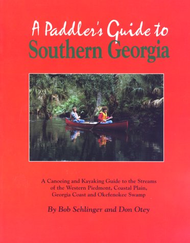 Book cover for A Paddler's Guide to Southern Georgia