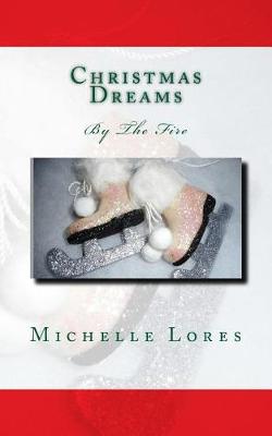 Book cover for Christmas Dreams By The Fire