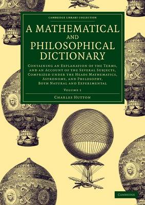 Cover of A Mathematical and Philosophical Dictionary