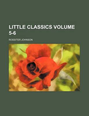 Book cover for Little Classics Volume 5-6