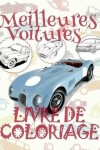 Book cover for Livres de Coloriage Meilleures Voitures