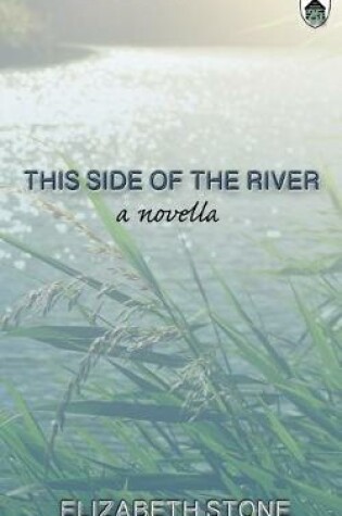 Cover of This Side of the River