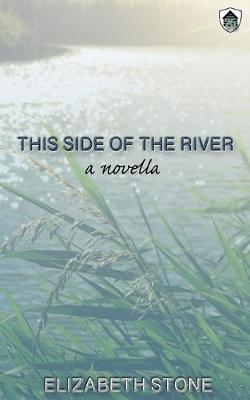 Cover of This Side of the River