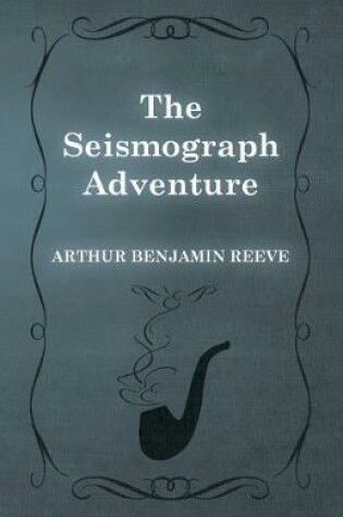 Cover of The Seismograph Adventure
