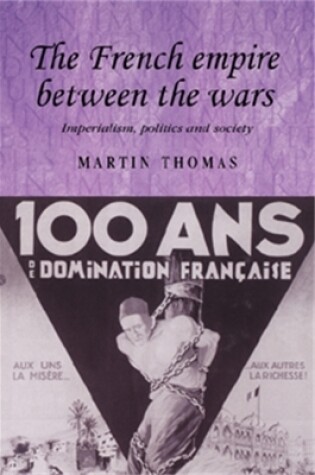 Cover of The French Empire Between the Wars