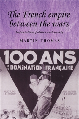 Book cover for The French Empire Between the Wars