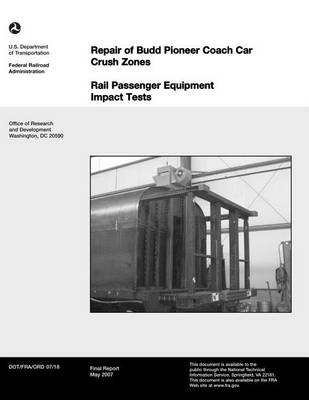 Book cover for Repair of Budd Pioneer Coach Car Crush Zones