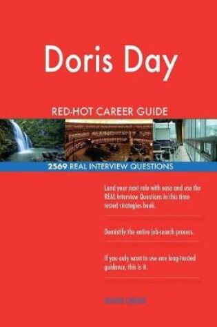 Cover of Doris Day RED-HOT Career Guide; 2569 REAL Interview Questions
