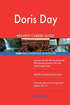 Book cover for Doris Day RED-HOT Career Guide; 2569 REAL Interview Questions