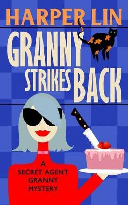Book cover for Granny Strikes Back