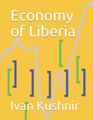 Cover of Economy of Liberia