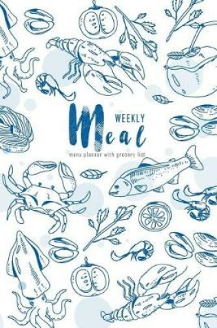 Cover of Weekly Meal Menu Planner with Grocery List