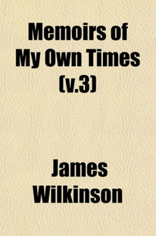 Cover of Memoirs of My Own Times (V.3)