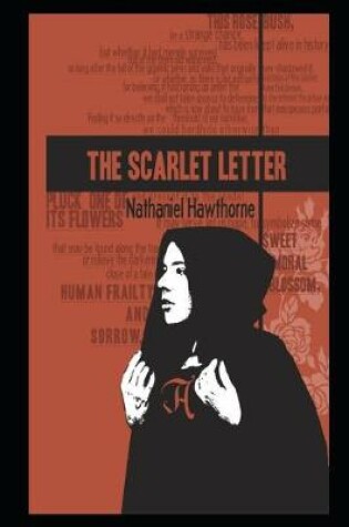 Cover of THE SCARLET LETTER By Nathaniel Hawthorne The New Fully Annotated Edition