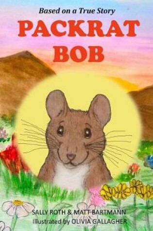 Cover of Packrat Bob