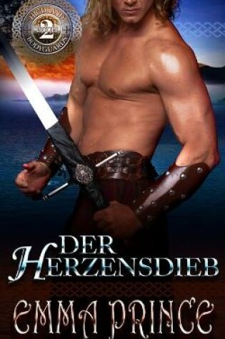 Cover of Der Herzensdieb (Highland Bodyguards, Buch 2)