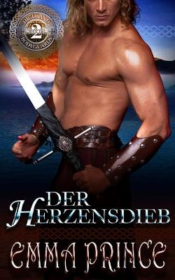 Book cover for Der Herzensdieb (Highland Bodyguards, Buch 2)