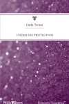 Book cover for Under His Protection