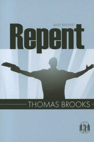 Cover of Repent and Believe
