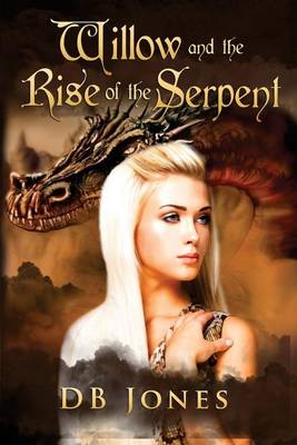 Book cover for Willow and the Rise of the Serpent