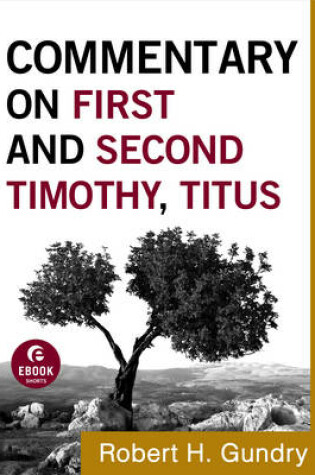 Cover of Commentary on First and Second Timothy, Titus