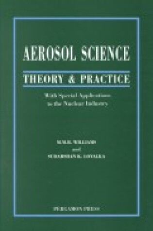 Cover of Aerosol Science - Theory and Practice