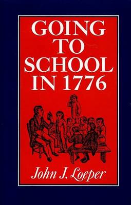 Book cover for Going to School in 1776