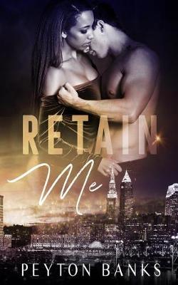 Book cover for Retain Me