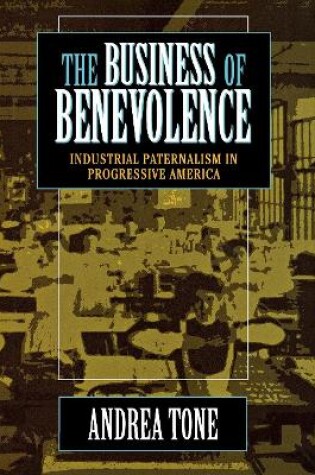 Cover of The Business of Benevolence