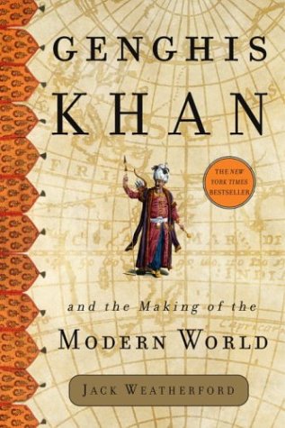 Book cover for Genghis Khan and the Making of the Modern World