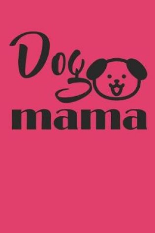 Cover of Dog Mama