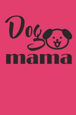 Book cover for Dog Mama