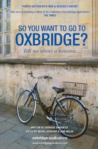 Cover of So You Want to Go to Oxbridge?
