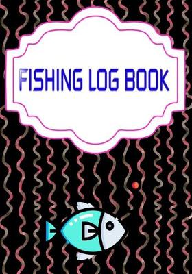 Cover of Fishing Logs