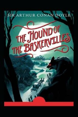 Cover of The Hound of the Baskervilles(illustrated edition)