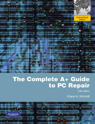 Book cover for Complete A+ Guide to PC Repair, The
