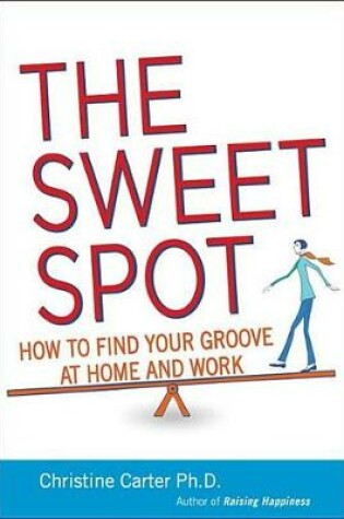 Cover of The Sweet Spot