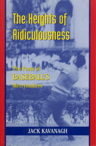 Cover of The Heights of Ridiculousness