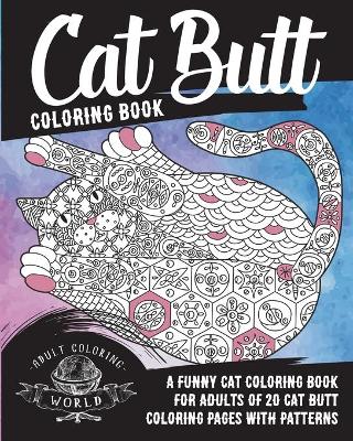 Book cover for Cat Butt Coloring Book