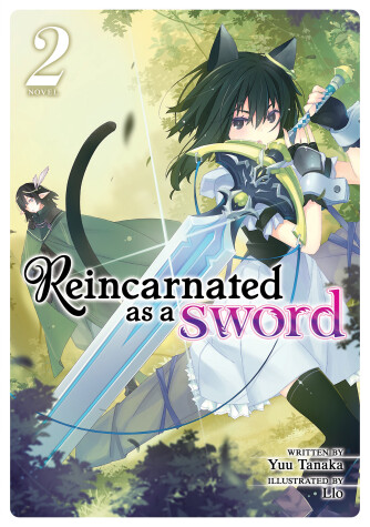 Book cover for Reincarnated as a Sword (Light Novel) Vol. 2