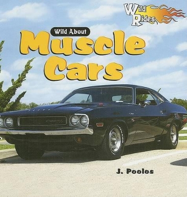 Book cover for Wild about Muscle Cars