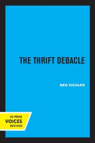 Cover of The Thrift Debacle