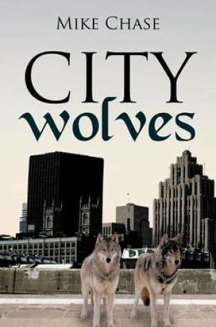 Cover of City Wolves